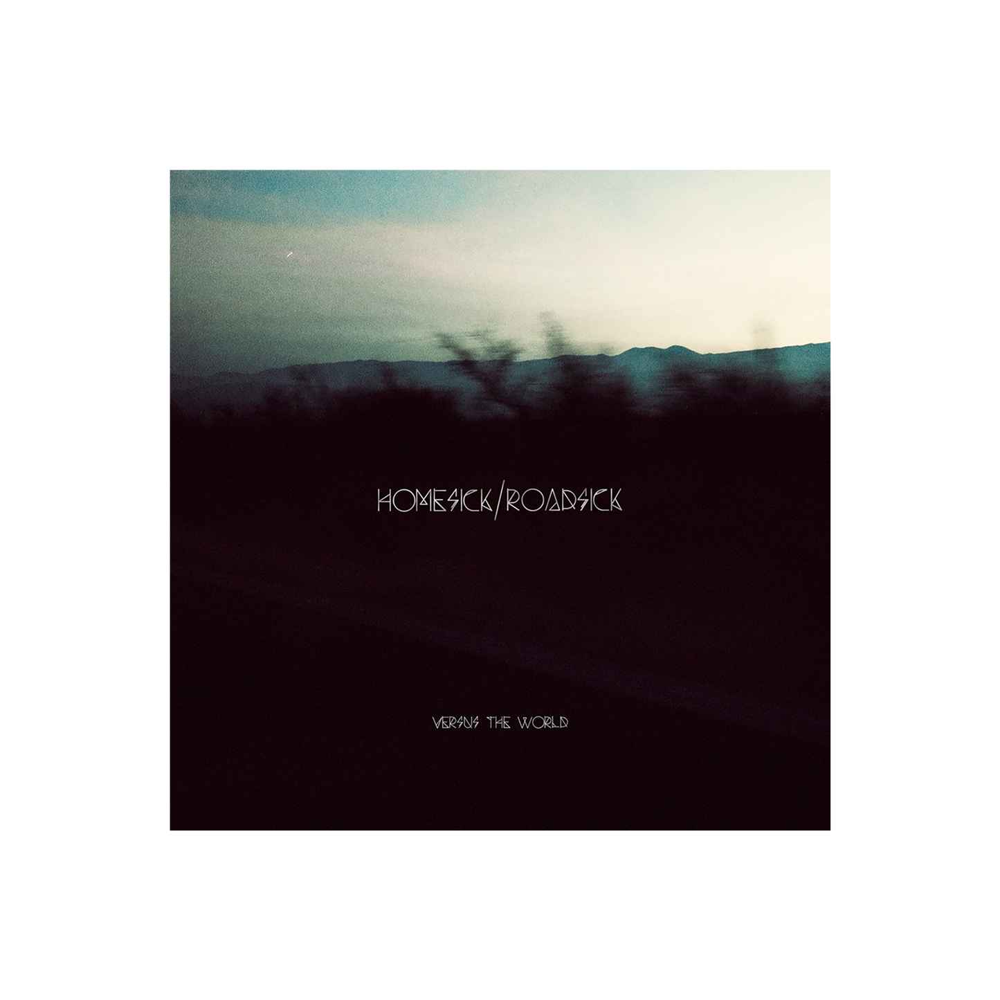Versus The World (Homesick/Roadsick) CD