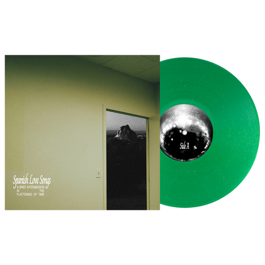 Spanish Love Songs (A Brief Intermission in the Flattening of Time) Green Glitter Vinyl