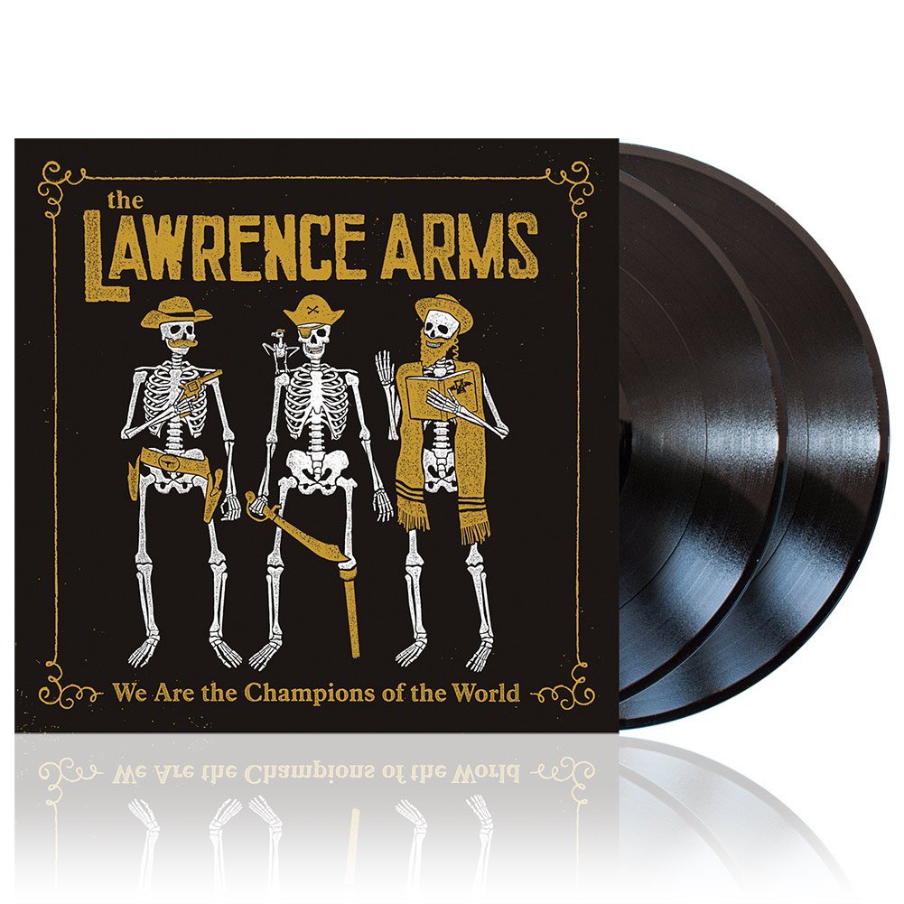 The Lawrence Arms (We Are The Champions...) 2xBlack Vinyl