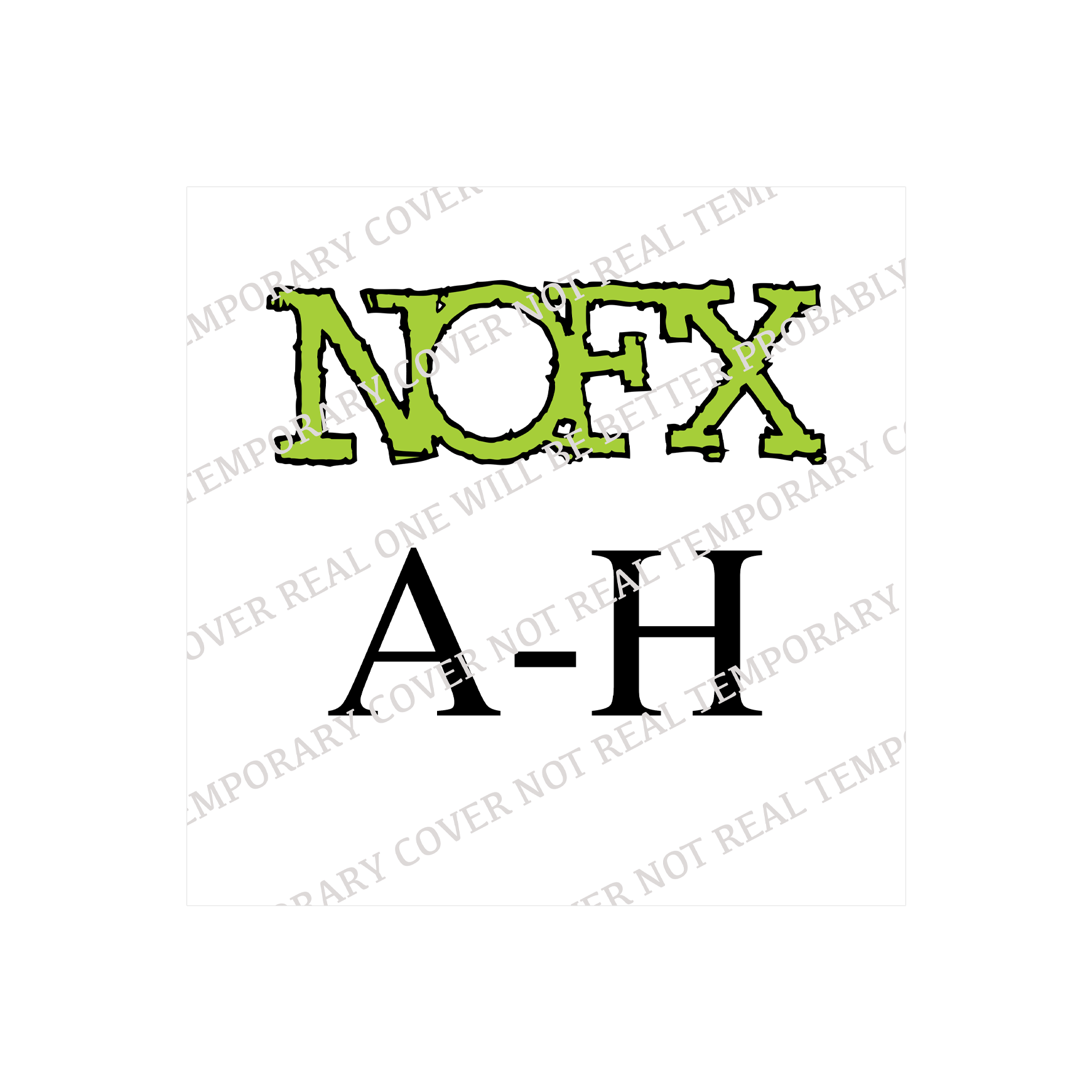 NOFX (A-H) Colored Vinyl