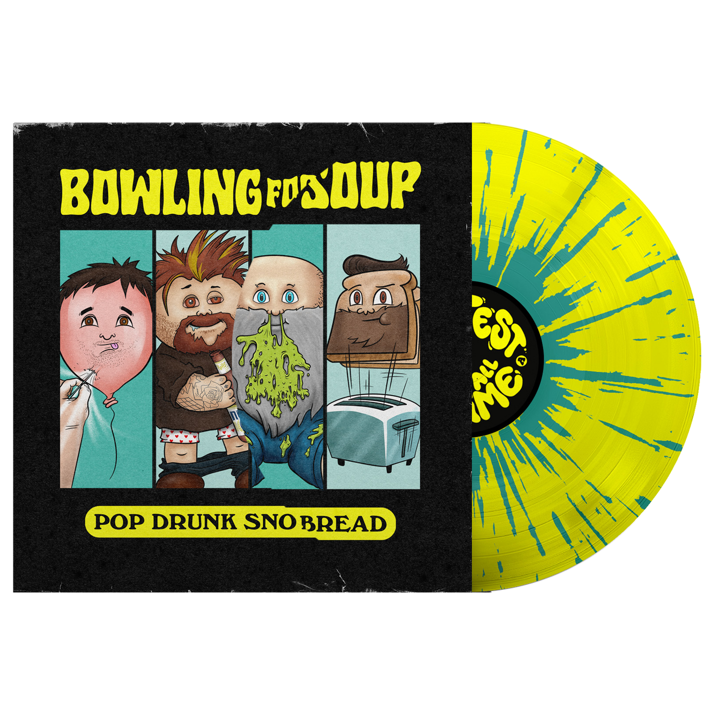 Bowling For Soup (Pop Drunk Snot Bread) Snotty Vinyl