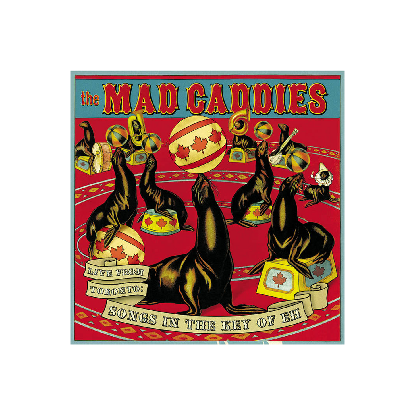 Mad Caddies (Live From Toronto: Songs In Key Of Eh) CD