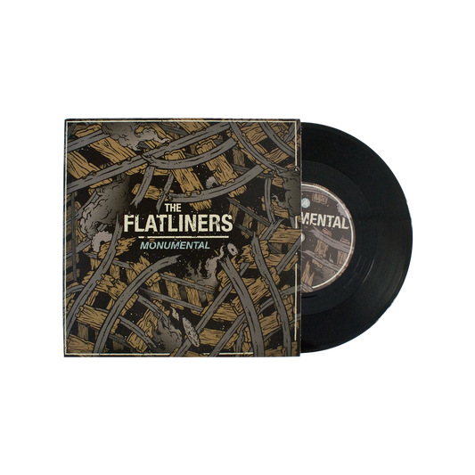 The Flatliners (Monumental) 7 Inch