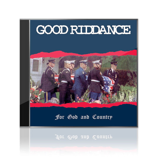 Good Riddance (For God And Country) CD