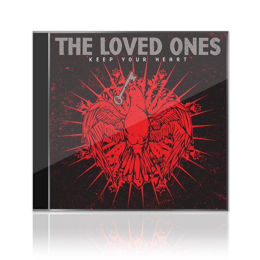 The Loved Ones (Keep Your Heart) CD
