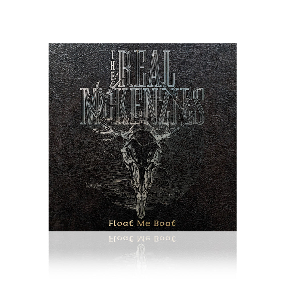 The Real McKenzies (Float Me Boat) CD