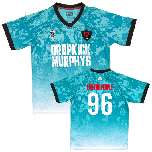 Dropkick Murphys (For The People 96) Soccer Jersey