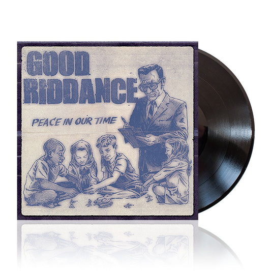 Good Riddance (Peace In Our Time) Black Vinyl