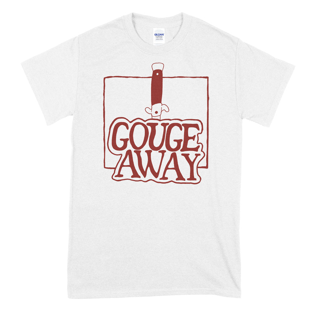 Gouge Away (Knife) T-Shirt