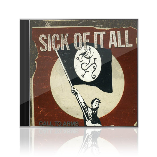 Sick Of It All (Call To Arms) CD