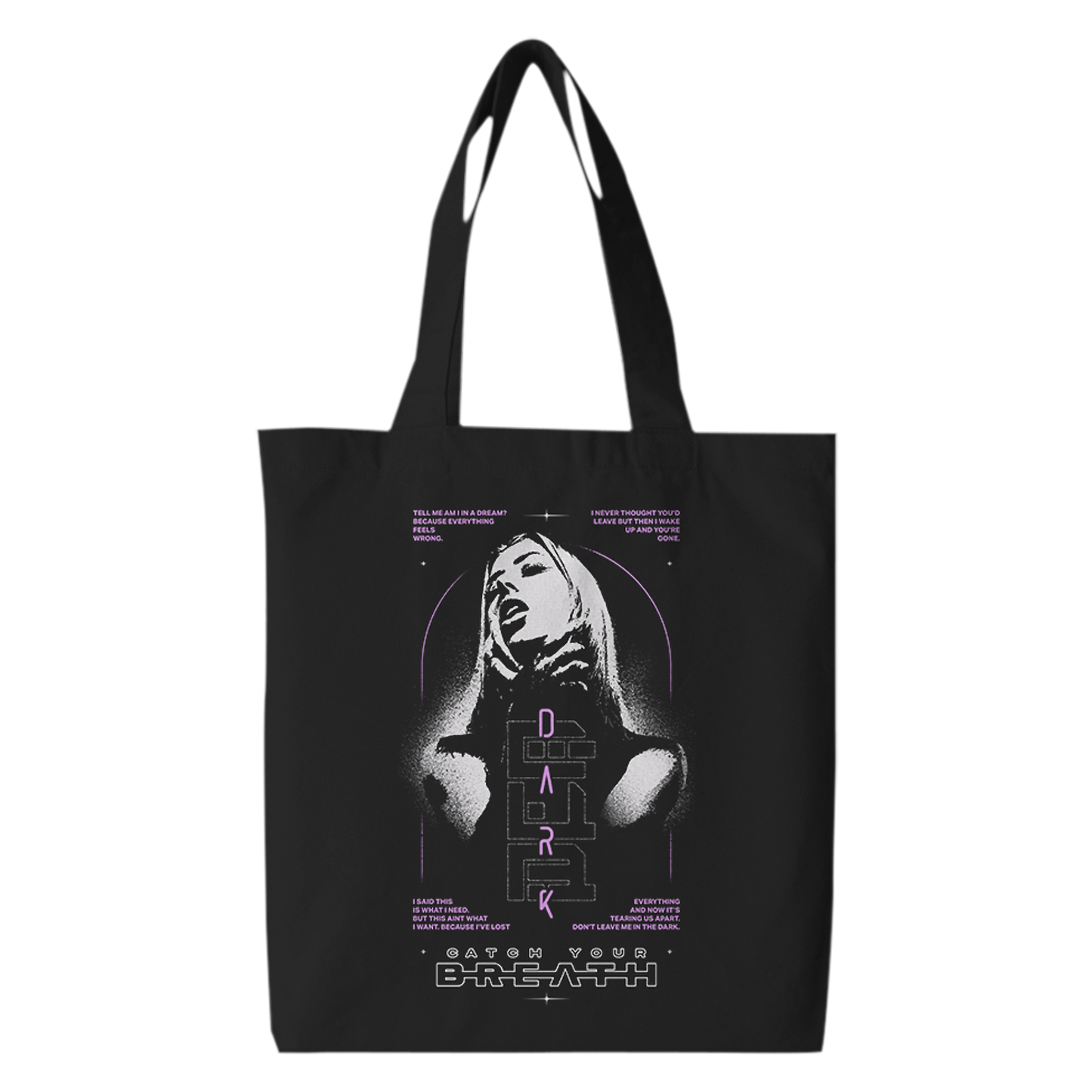 Catch Your Breath (Don't Leave Me In The Dark) Tote Bag