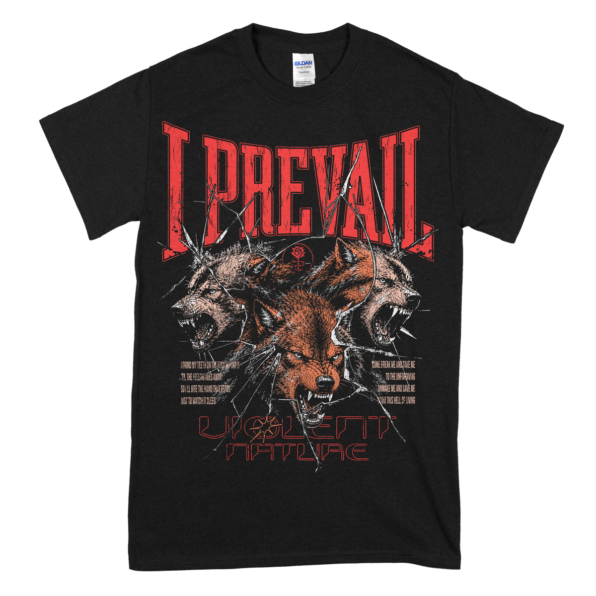 I Prevail (Grind My Teeth) T-Shirt