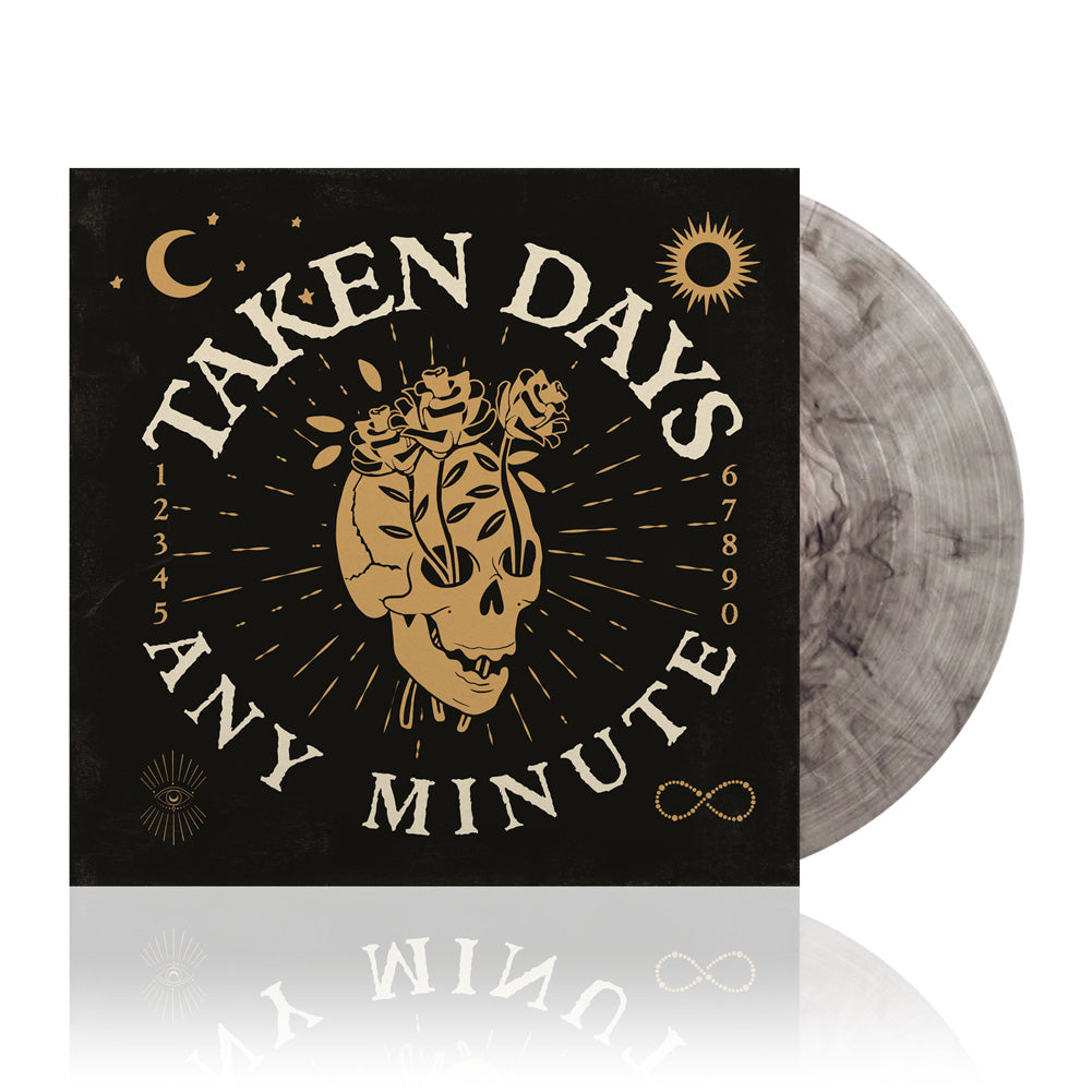 Taken Days (Any Minute) Moon Vinyl