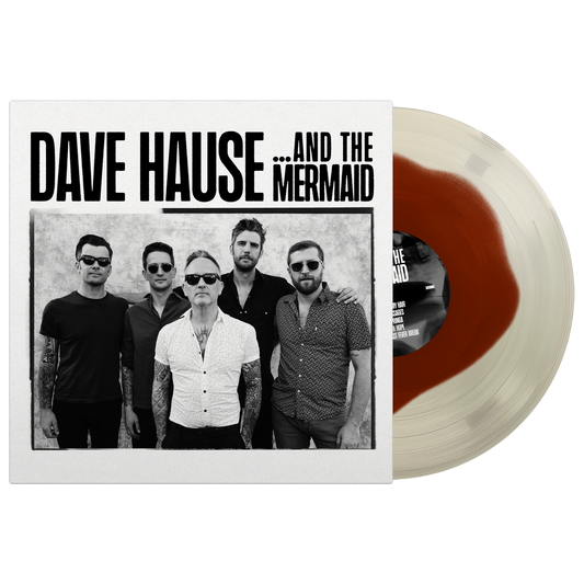 Dave Hause (… And The Mermaid) Transparent Blob Vinyl