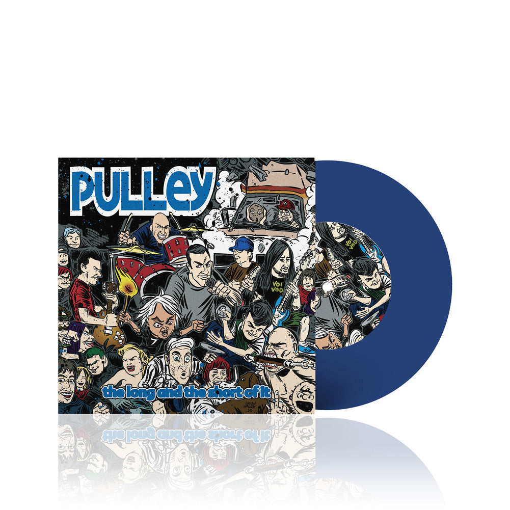 Pulley (The Long And The Short Of It) Blue 7 Inch