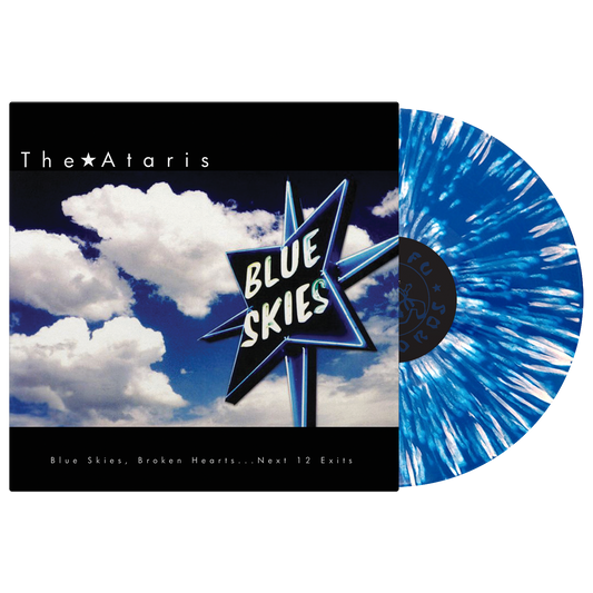 The Ataris (Blue Skies, Broken Hearts … Next 12 Exits) Hypermulticolor Splatter Vinyl