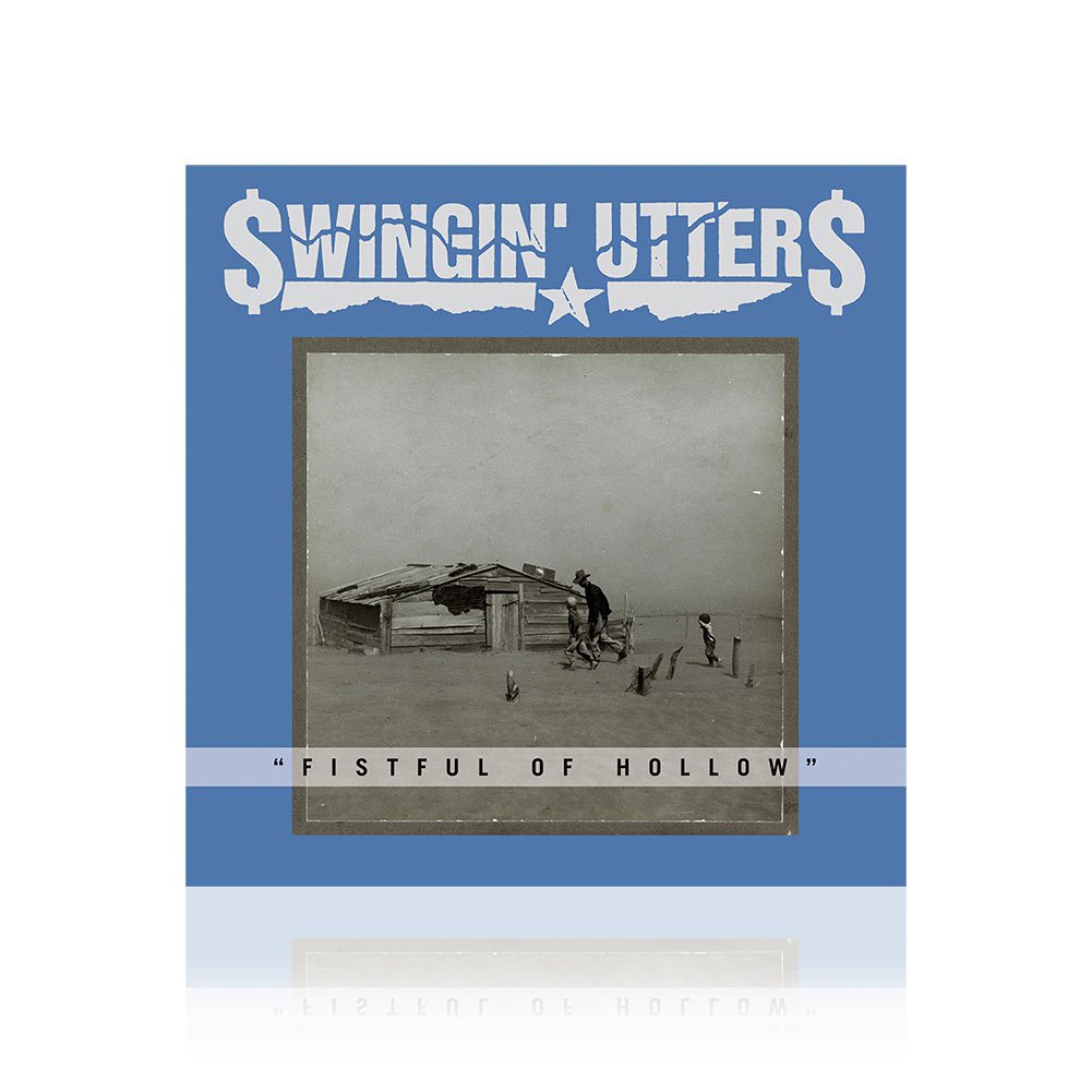 Swingin' Utters (Fistful of Hollow) CD