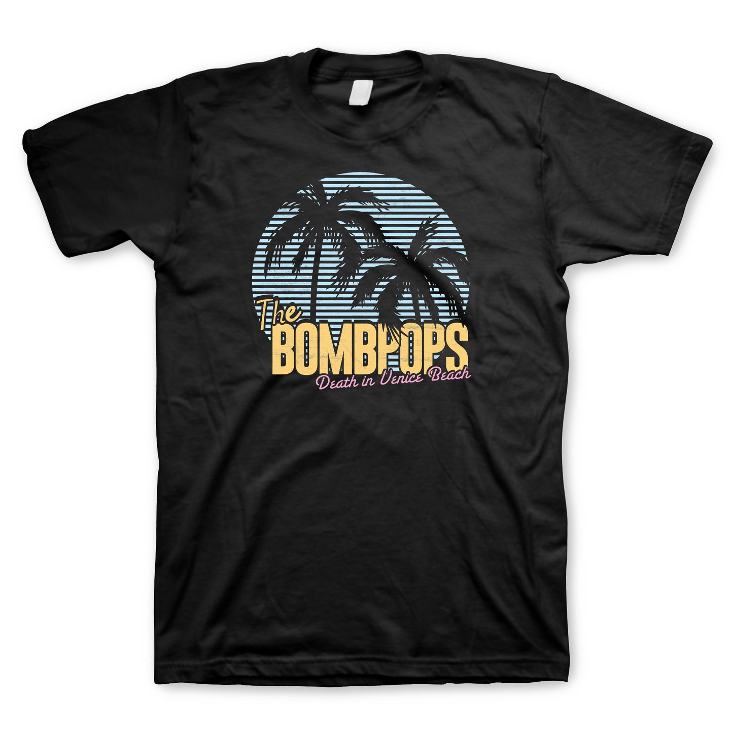 The Bombpops (Death In Venice Beach) T-Shirt