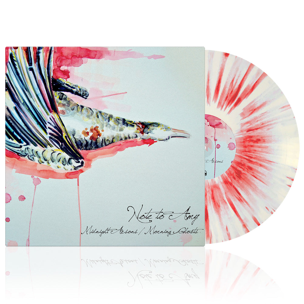 Note To Amy (Midnight Arsons/Morning Ghosts) Splatter Vinyl